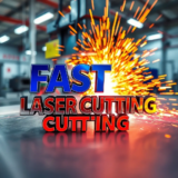 Cắt Laser Kim Loại Nhanh Chóng